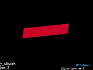 Chaturbate Best Webcam of tony_newmen